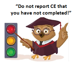 Do not report CE that you have not completed.