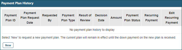 You may select the New icon at the bottom of the screen to request a new payment plan.