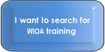 I want to search for WIOA training